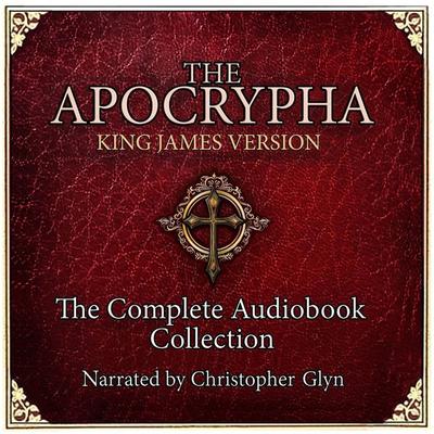 The Apocrypha - Christopher Glyn, Audio, 9781912875689