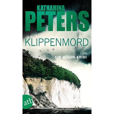 Klippenmord / Romy Beccare Band 3, Taschenbuch von Katharina Peters, Aufbau TB, 978-3-7466-3018-2
