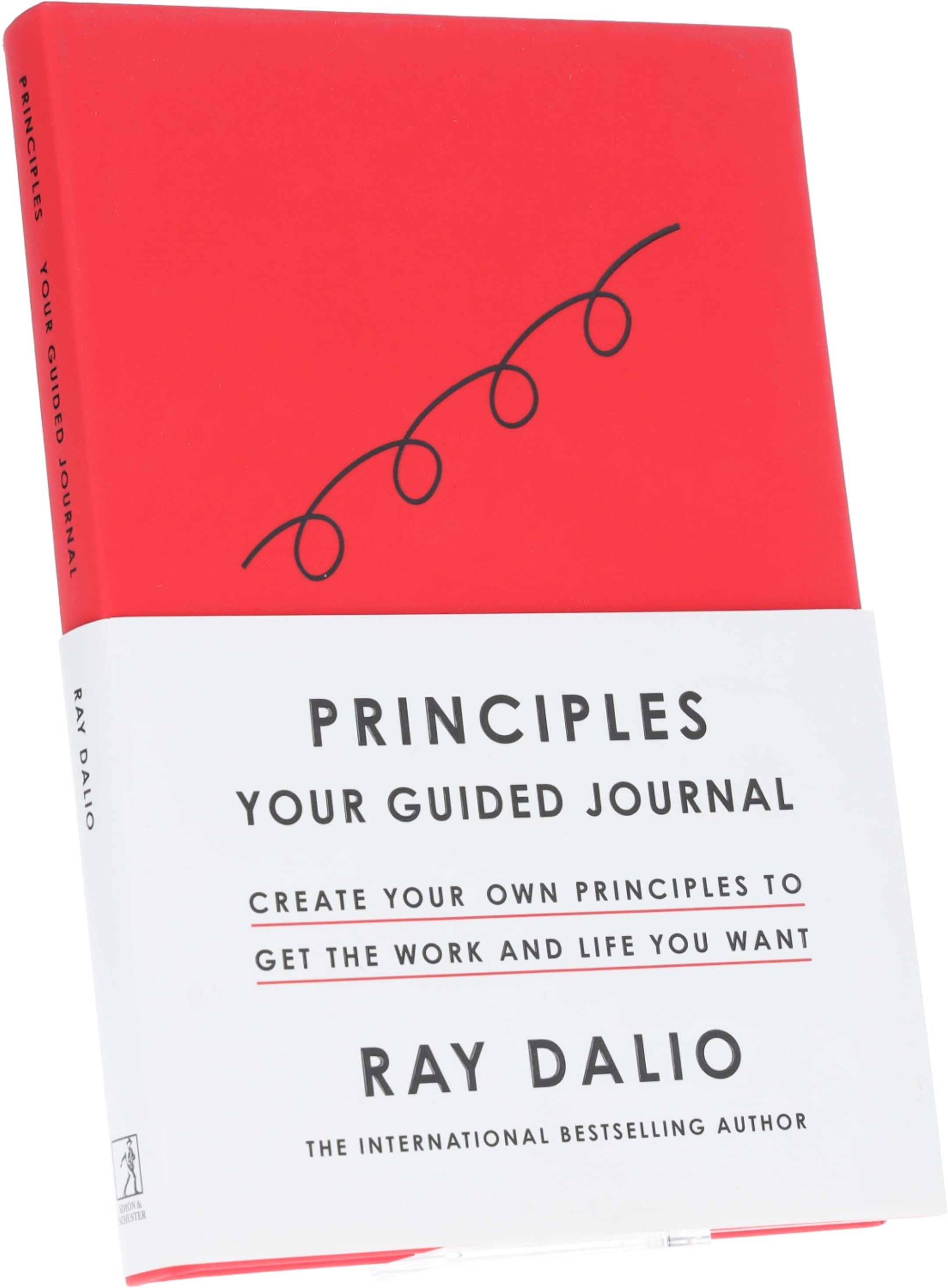 Principles: Your Guided Journal: Create Your Own Principles to Get the Work and Life You Want by Ray Dalio - Non Fiction - Hardback Simon & Schuster
