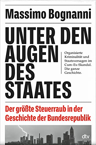 Massimo Bognanni - Unter den Augen des Staates: Der größte Steuerraub in der Geschichte der Bundesrepublik - Preis vom 07.10.2026 11:45:10 h