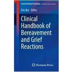 Clinical Handbook of Bereavement and Grief Reactions, Fachbücher