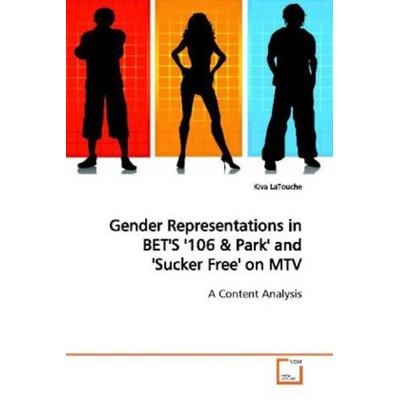 LaTouche, K: Gender Representations in BET'S '106; Taschenbuch von Kiva LaTouche, VDM, 978-3-639-14413-0