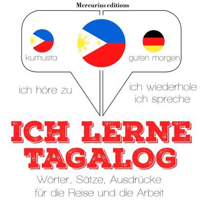 Ich lerne Tagalog - JM Gardner, Audio, 9782821116757