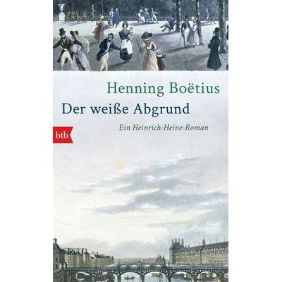 Der weiße Abgrund, Gebundene Ausgabe von Henning Boetius, btb