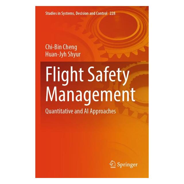 Umbreit Flight Safety Management (Englisch, Cheng, Chi-Bin, Chi-Bin Cheng, Huan-Jyh, Shyur) (72134346)