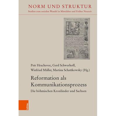 Reformation als Kommunikationsprozess, Gebundene Ausgabe von , Böhlau Köln, 978-3-412-51953-7