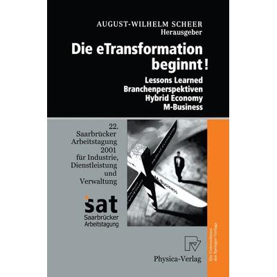 Die Etransformation Beginnt!, Taschenbuch von , Physica, 978-3-642-63301-0