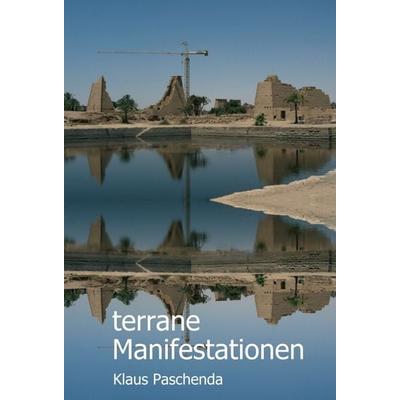terrane Manifestationen, Gebundene Ausgabe von Klaus Paschenda, Tredition, 978-3-7497-8253-6