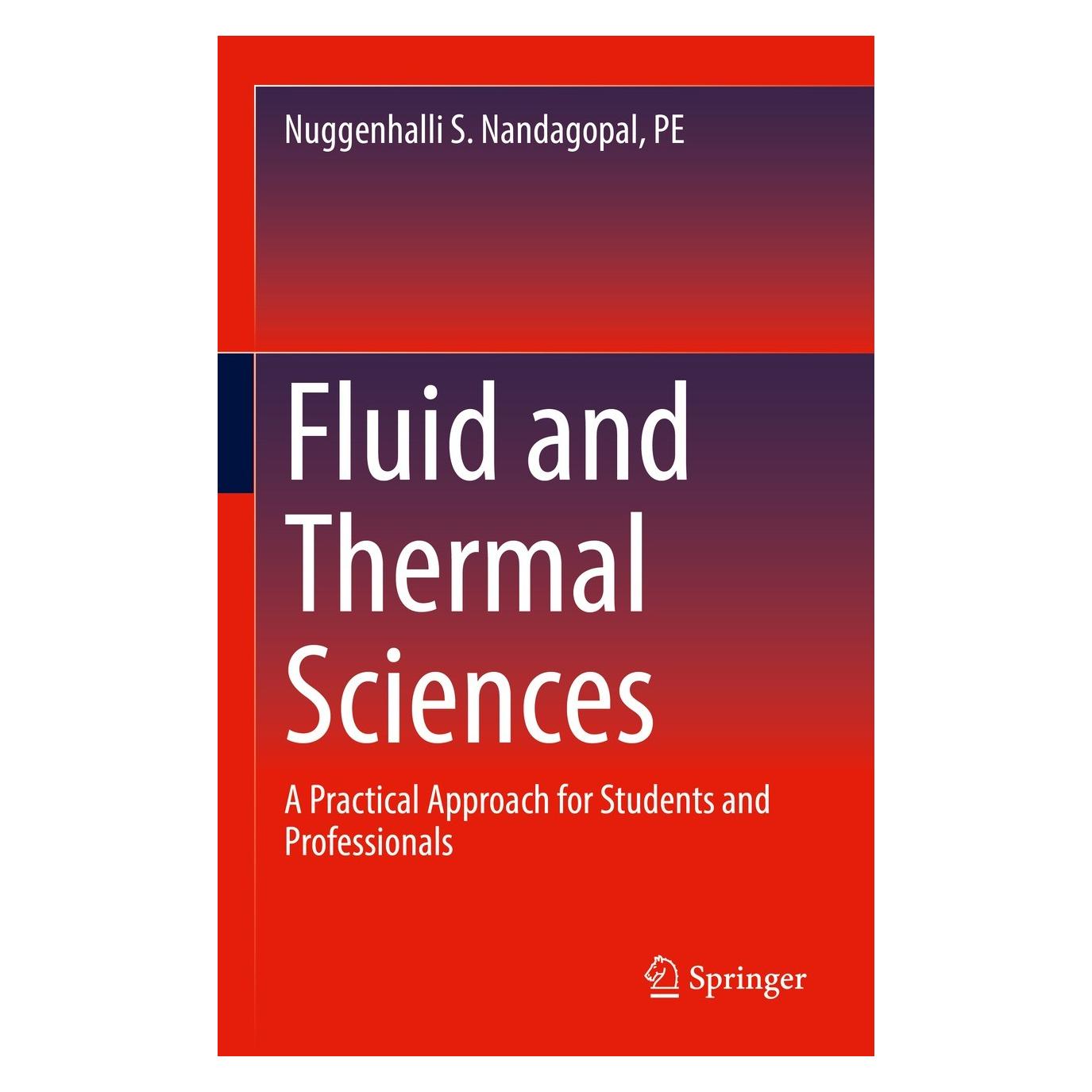 Springer Nandagopal:Fluid and Thermal Sciences (Englisch, Hardcover, Nuggenhalli S. Nandagopal) (9783030939397)