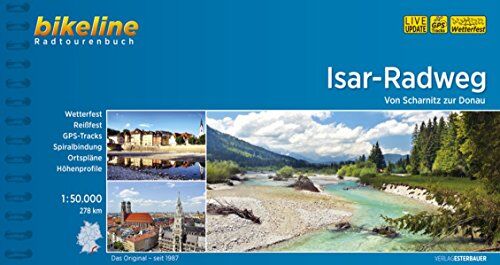 Esterbauer Verlag - Isar-Radweg: Von Scharnitz zur Donau, 278 km, 1:50.000, wetterfest/reißfest, GPS-Tracks Download, LiveUpdate (Bikeline Radtourenbücher) - Preis vom 07.10.2026 11:45:10 h