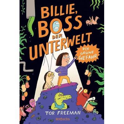 Billie, Boss der Unterwelt, Gebundene Ausgabe von Tor Freeman, Rotfuchs, 978-3-7571-0227-2