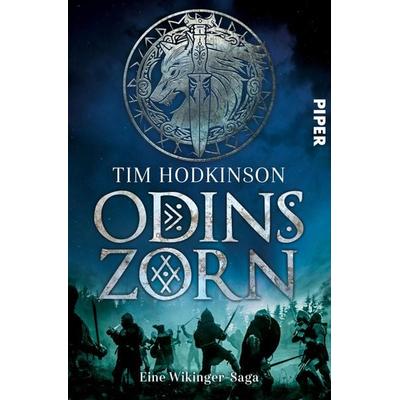 Odins Zorn, Taschenbuch von Tim Hodkinson, Piper Taschenbuch, 978-3-492-06521-4