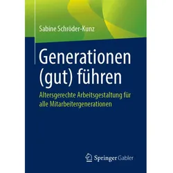 Generationen (gut) führen, Fachbücher von Sabine Schröder-Kunz