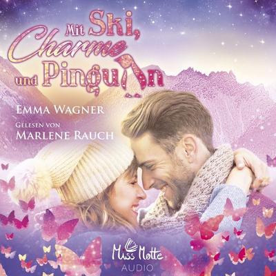 Mit Ski, Charme und Pinguin - Emma Wagner, Audio, 4057664326959