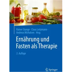 Ernährung und Fasten als Therapie, Fachbücher von Claus Leitzmann, Andreas Michalsen, Rainer Stange