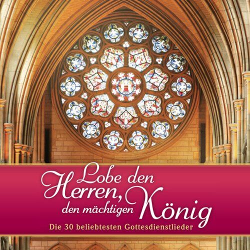Jubilate-Chor - Lobe den Herren, den mächtigen König - Preis vom 09.10.2026 07:28:09 h