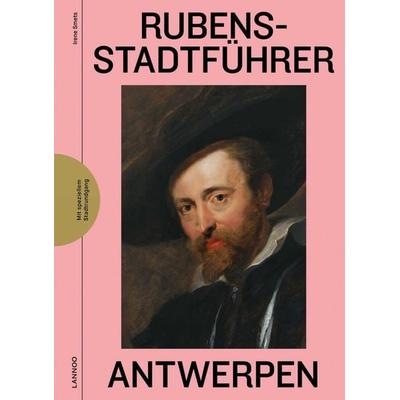 Rubens Stadtführer Antwerpen, Taschenbuch von Irene Smets, Acc Art Books - Ipsuk, 978-94-014-5380-6