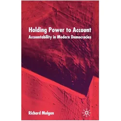 Holding Power to Account, Fachbücher von R. Mulgan