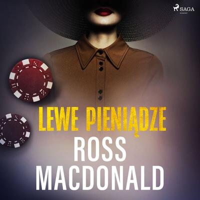 Lewe pieniądze - Ross Macdonald, Audio, 9788726279528