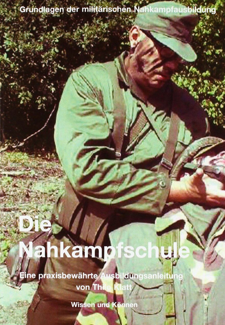 Thilo Klatt - Die Nahkampfschule - Preis vom 11.10.2026 03:10:56 h