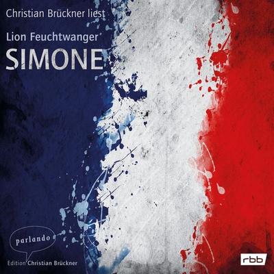 Simone - Lion Feuchtwanger, Audio, 9783732471188