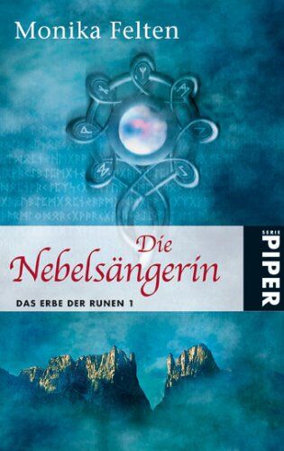 Monika Felten - Die Nebelsängerin. Das Erbe der Runen 01. - Preis vom 09.10.2026 07:28:09 h