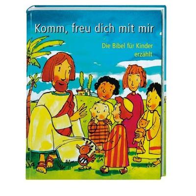 Komm, freu dich mit mir, Gebundene Ausgabe von Karin Jeromin,Rüdiger Pfeffer, Deutsche Bibelgesellschaft