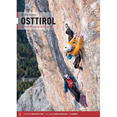Osttirol, Taschenbuch von Vittorio Messini, Versante Sud srl