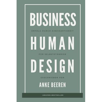 Erfolg durch Einzigartigkeit, Gebundene Ausgabe von Anke Beeren, Tredition, 978-3-384-50125-7