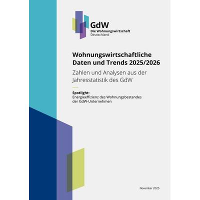 Wohnungswirtschaftliche Daten und Trends 2025/2026, Taschenbuch von , Haufe-Lexware, 978-3-648-19988-6