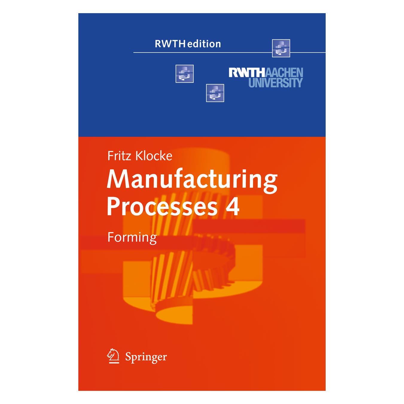 Springer Manufacturing Processes 4 (Englisch, Hardcover, Fritz Klocke) (9783642367717)