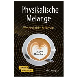 Physikalische Melange, Fachbücher von Leopold Mathelitsch