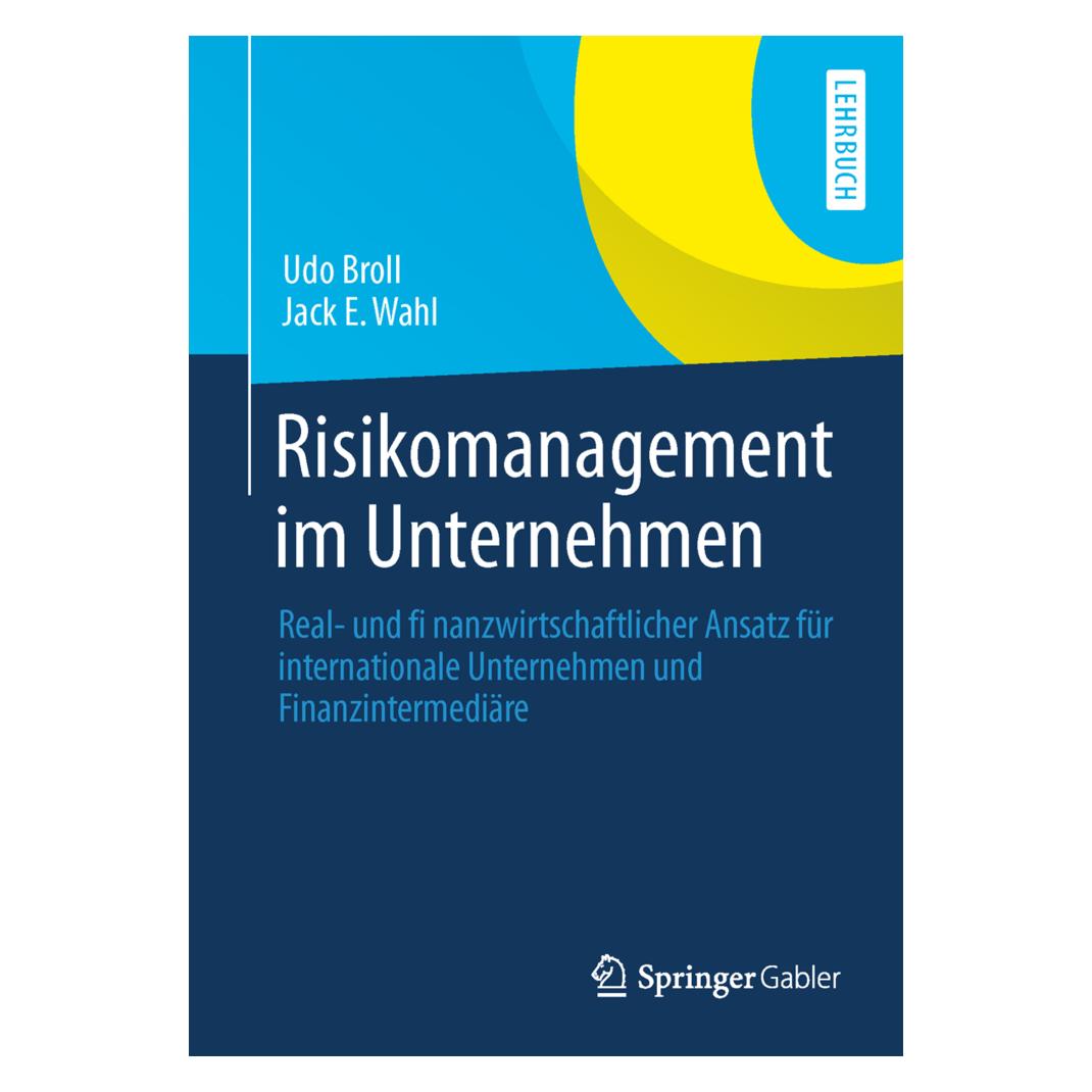 Gabler Risikomanagement im Unternehmen (Deutsch, Softcover, Jack E. Wahl, Udo Broll) (7741232)