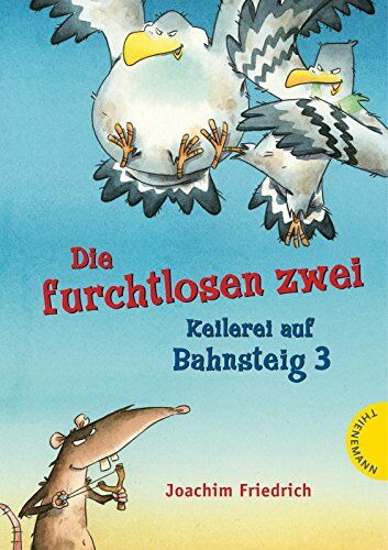 Joachim Friedrich - Die furchtlosen zwei - Keilerei auf Bahnsteig 3 - Preis vom 10.10.2026 11:48:34 h