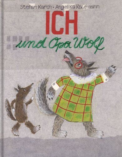 Stefan Karch - Ich und Opa Wolf - Preis vom 09.10.2026 07:28:09 h
