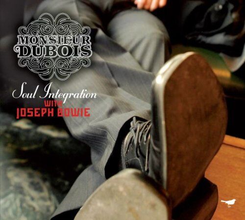 Monsieur Dubois - SOUL INTEGRATION - Preis vom 09.10.2026 07:28:09 h