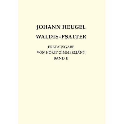 Johann Heugel: Waldis-Psalter -