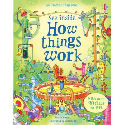 See Inside: How Things Work, Gebundene Ausgabe von Conrad Mason, Usborne Publishing, 978-0-7460-9851-6