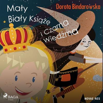 Mały Biały Książę i Czarna Wiedźma - Dorota Bindarowska, Audio, 9788728459126