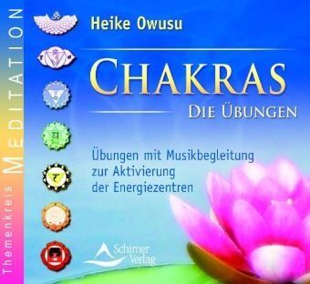 Heike Owusu - Chakras, Audio-CDs, Die Übungen, 1 Audio-CD: Übungen mit Musikbegleitung zur Aktivierung der sieben Energiezentren - Preis vom 10.10.2026 11:48:34 h