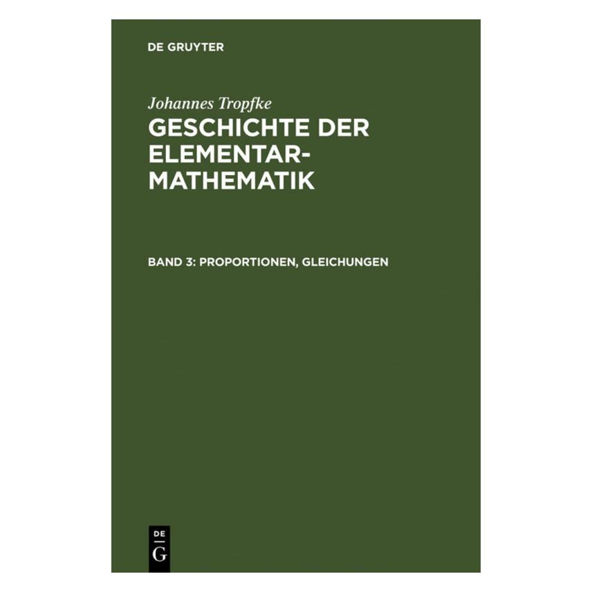 De Gruyter Tropfke:Johannes Tropfke: Geschichte de (Deutsch, Hardcover, Johannes Tropfke) (67771545)