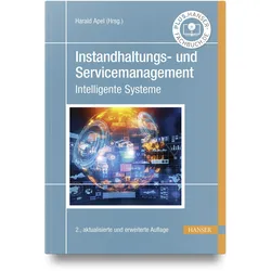 Instandhaltungs- und Servicemanagement, Fachbücher von Harald Apel