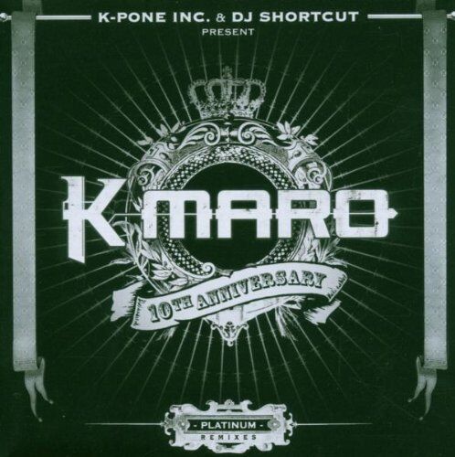K'Maro - Platinium Remixes - Preis vom 09.10.2026 07:28:09 h