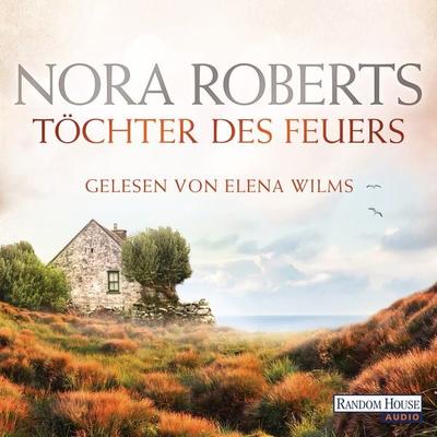 Töchter des Feuers - Nora Roberts, Audio, 9783837129151