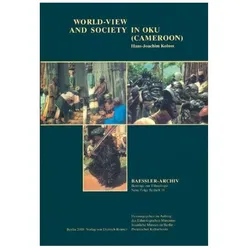 Worldview and Society in Oku (Cameroon), Fachbücher von Hans J Koloss