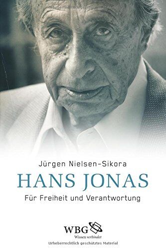 Jürgen Nielsen-Sikora - Hans Jonas: Für Freiheit und Verantwortung - Preis vom 10.10.2026 11:48:34 h