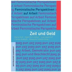 Zeit und Geld, Sachbücher von Clarissa Rudolph, Alexandra Scheele, Diana Auth, Julia Lepperhoff, Ingrid Kurz-Scherf