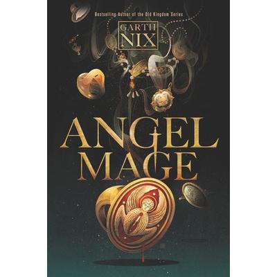 Angel Mage, Gebundene Ausgabe von Garth Nix, HarperCollins US, 978-0-06-268322-9