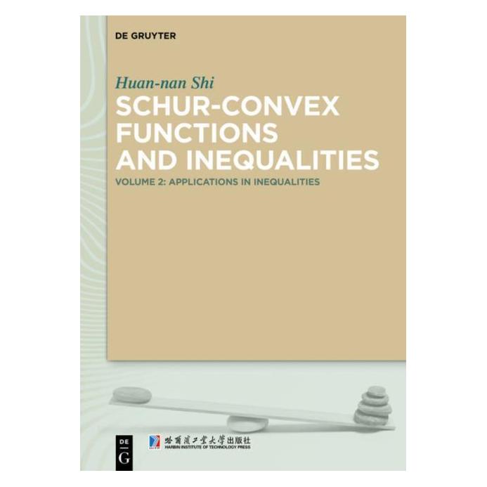 De Gruyter Shi: Schur-Convex Functions... vol.2 (Englisch, Hardcover, Huan-nan Shi) (61510052)