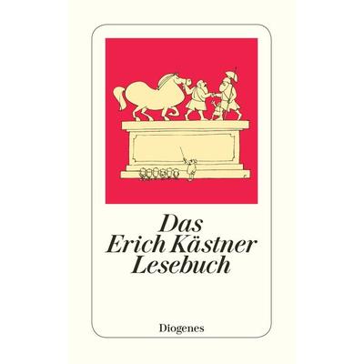 Das Erich Kästner Lesebuch, Taschenbuch von Erich Kästner, Diogenes Verlag AG